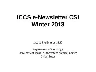 ICCS e -Newsletter CSI Winter 2013