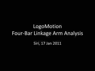 LogoMotion Four-Bar Linkage Arm Analysis