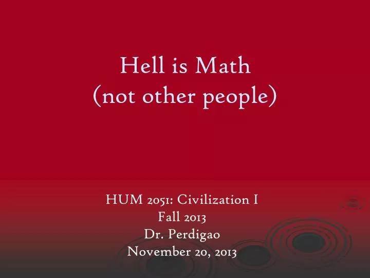 hell is math not other people
