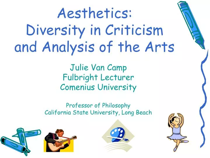 aesthetics diversity in criticism and analysis of the arts