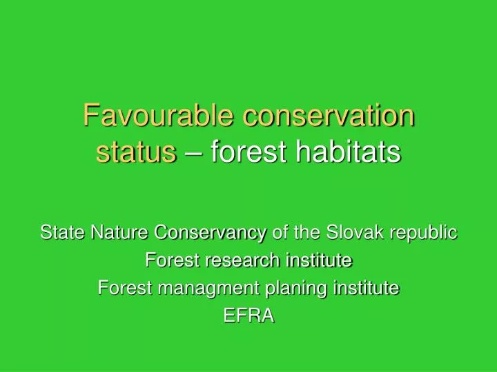 favourable conservation status forest habitats