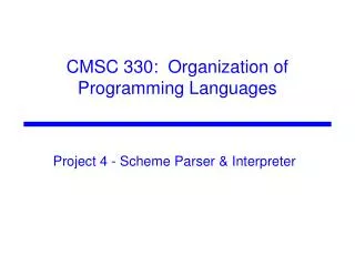 CMSC 330: Organization of Programming Languages