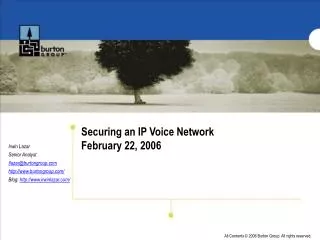 Securing an IP Voice Network February 22, 2006