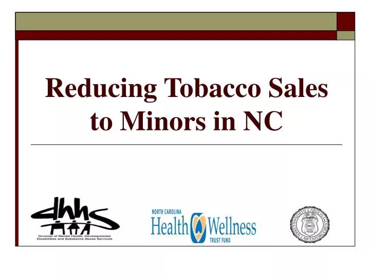 reducing tobacco sales to minors in nc
