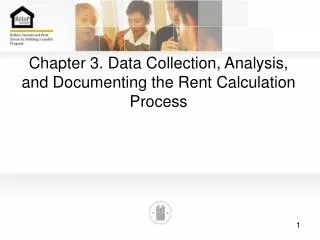 Chapter 3. Data Collection, Analysis, and Documenting the Rent Calculation Process