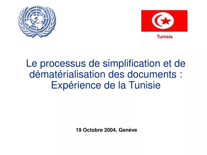 le processus de simplification et de d mat rialisation des documents exp rience de la tunisie