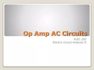 Op Amp AC Circuits