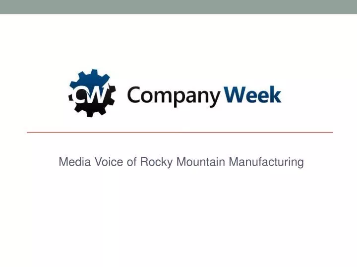media voice of rocky mountain manufacturing
