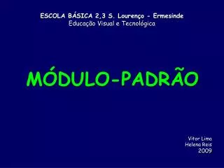 m dulo padr o