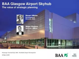 BAA Glasgow Airport Skyhub The value of strategic planning