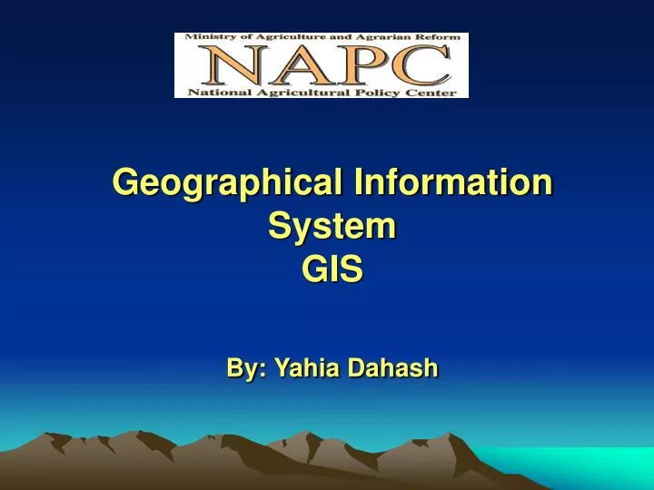 geographical information system gis by yahia dahash