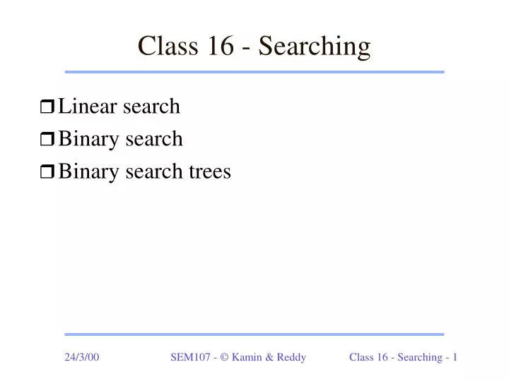 class 16 searching