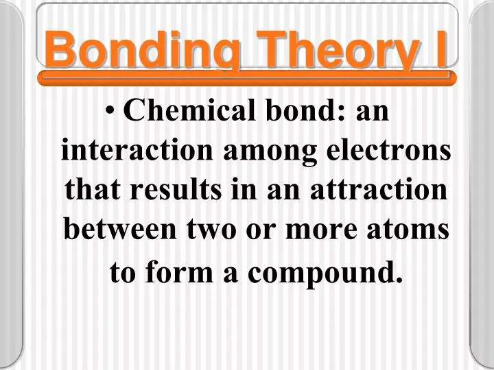 bonding theory i