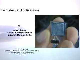 Ferroelectric Applications