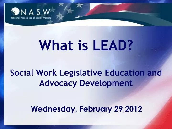 what is lead social work legislative education and advocacy development