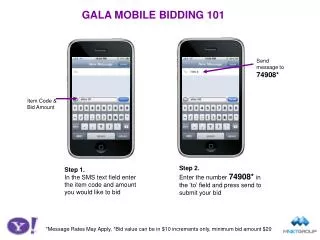 GALA MOBILE BIDDING 101