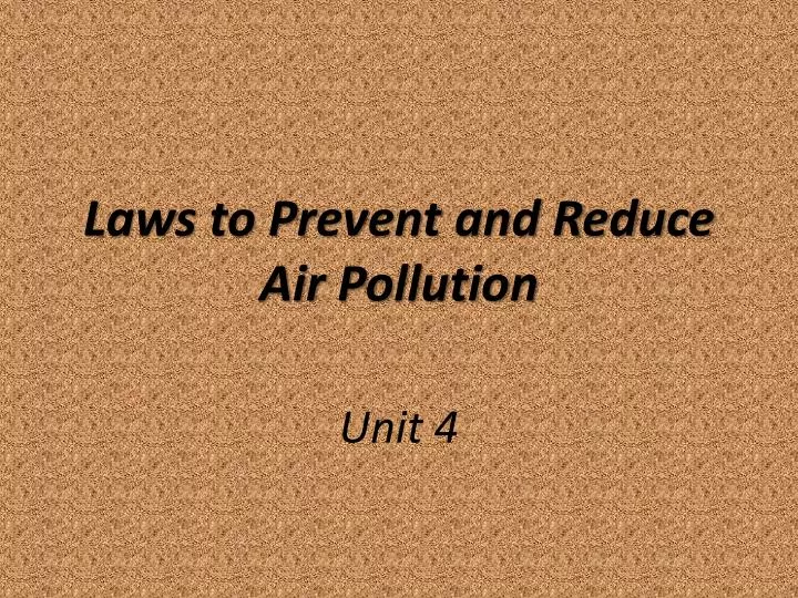 laws to prevent and reduce air pollution