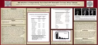 HIV Infection is Independently Associated with Detectable Coronary Artery Calcium
