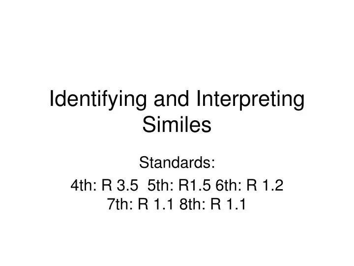 identifying and interpreting similes