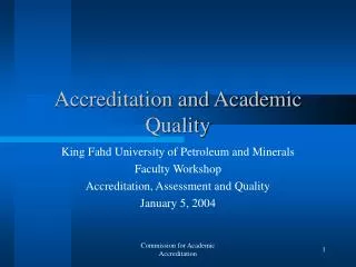Accreditation and Academic Quality