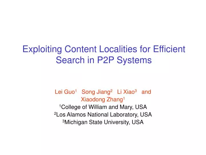 exploiting content localities for efficient search in p2p systems