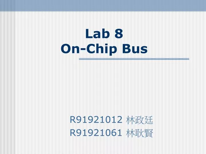 lab 8 on chip bus