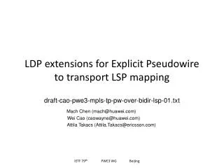 LDP extensions for Explicit Pseudowire to transport LSP mapping