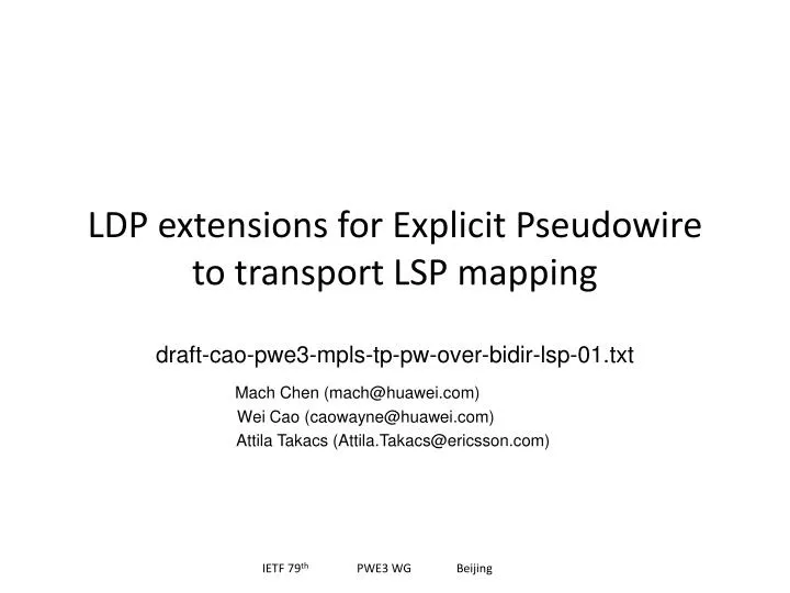 ldp extensions for explicit pseudowire to transport lsp mapping