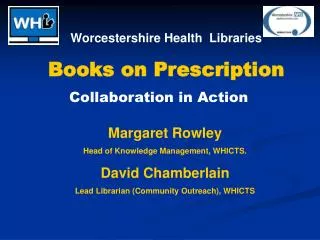 Worcestershire Health Libraries Books on Prescription