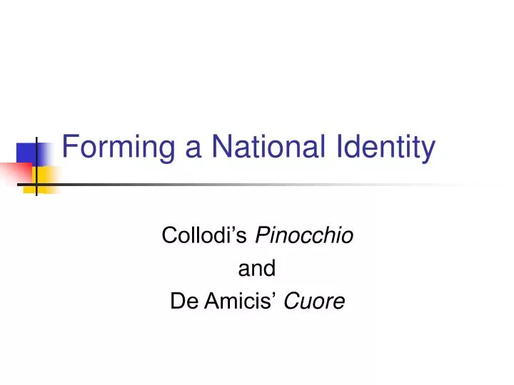 forming a national identity