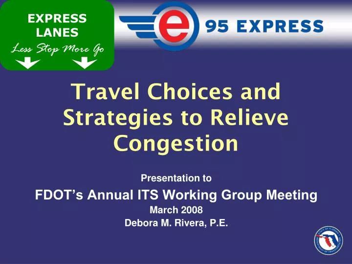 travel choices and strategies to relieve congestion
