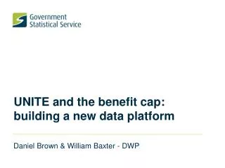 UNITE and the benefit cap: building a new data platform