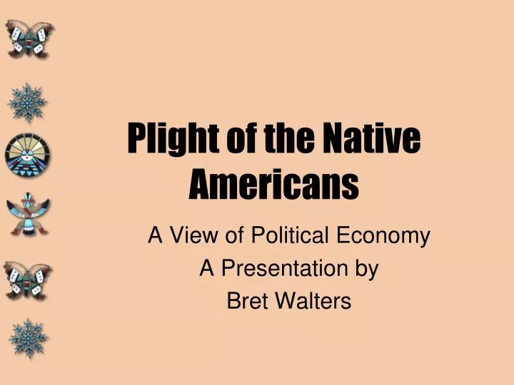 plight of the native americans