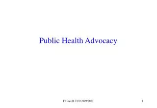 Public Health Advocacy
