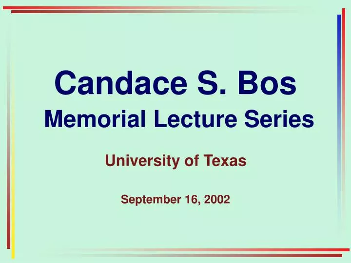 candace s bos memorial lecture series