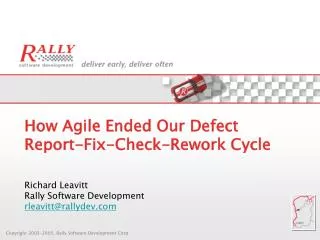 How Agile Ended Our Defect Report-Fix-Check-Rework Cycle