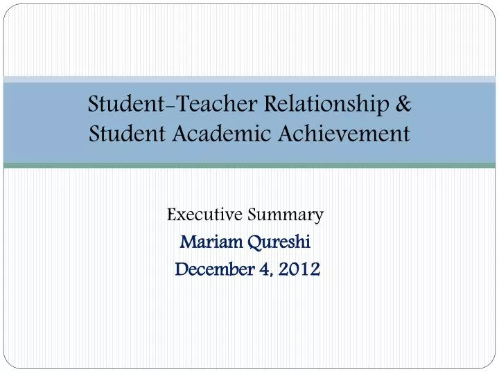 student teacher relationship student academic achievement