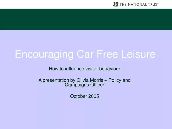 encouraging car free leisure