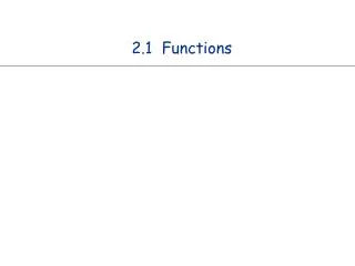 2.1 Functions