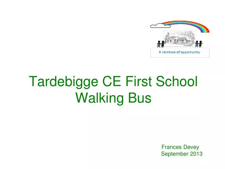 tardebigge ce first school walking bus