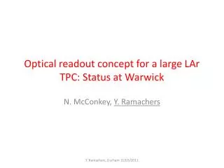 Optical readout concept for a large LAr TPC: Status at Warwick