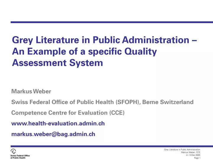 grey literature in public administration an example of a specific quality assessment system