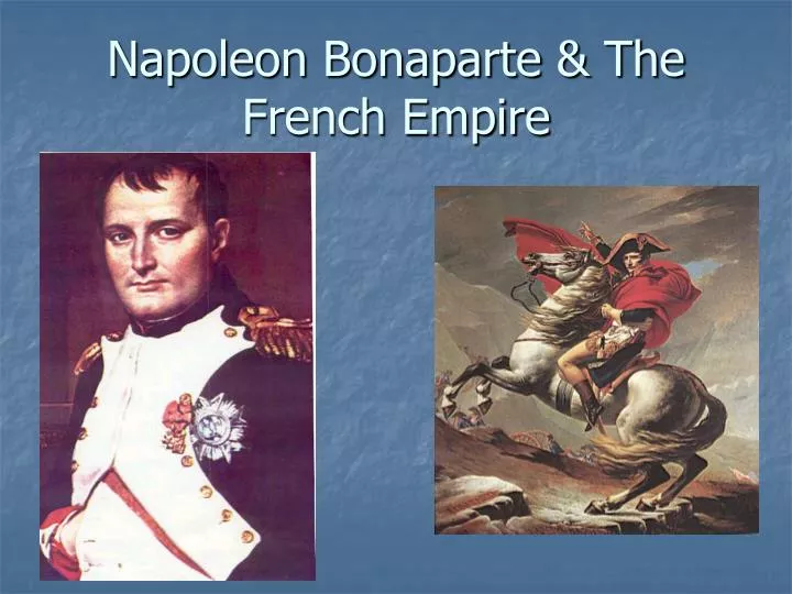 napoleon bonaparte the french empire