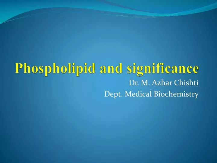phospholipid and significance