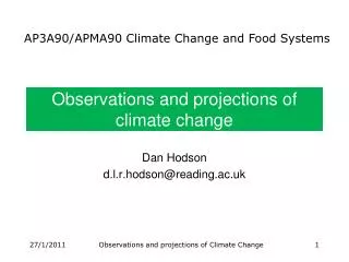 Observations and projections of climate change