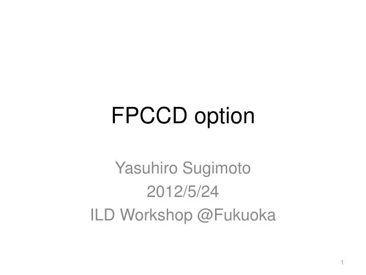 fpccd option