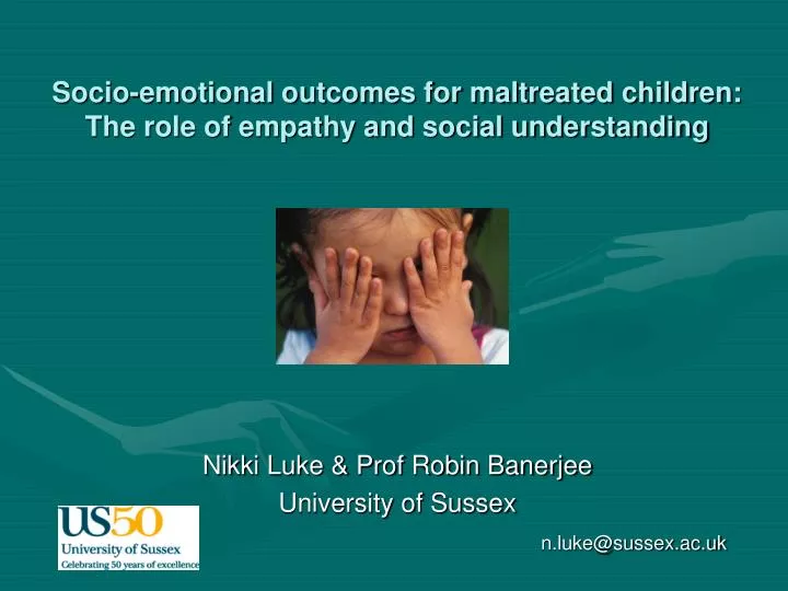 socio emotional outcomes for maltreated children the role of empathy and social understanding