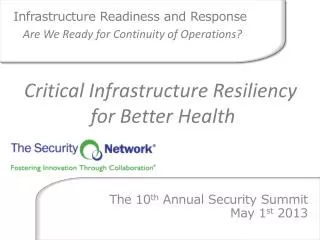 Infrastructure Readiness and Response