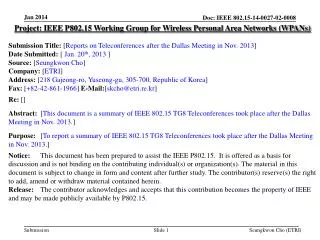 Project: IEEE P802.15 Working Group for Wireless Personal Area Networks (WPANs)