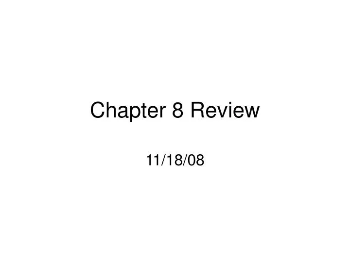 chapter 8 review